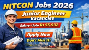 NITCON JE Recruitment 2026 Notification Out - Apply Online for 100 Junior Engineer Posts
