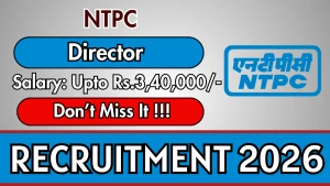 NTPC Director Recruitment 2026 - Apply Online