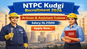 NTPC Kudgi Recruitment 2026 - Apply Online for 27 Artisan & Assistant Trainee Posts