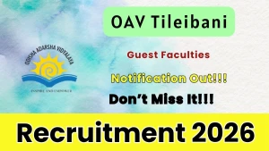OAV Tileibani Guest Faculties Recruitment 2026 - Apply Offline
