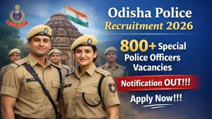 Odisha Police SPO Recruitment 2026 - Apply Offline for 800 Special Police Officers Posts Odisha Police SPO Recruitment 2026 - Apply Offline for 800 Special Police Officers Posts