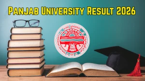 Panjab University Result 2026 Out at puchd.ac.in Direct Link to Download BA, M.Sc, M.Com, and B.Sc Result