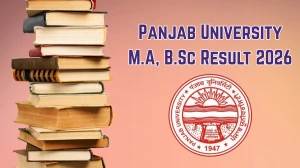 Panjab University Result 2026 Out at puchd.ac.in Direct Link to Download M.A, B.Sc Result