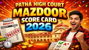 Patna High Court Mazdoor Score Card 2026 OUT at patnahighcourt.gov.in - Download Result Card, Merit List PDF Here