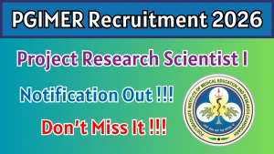 PGIMER Project Research Scientist-I Recruitment 2026 - Apply Offline