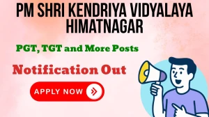 PM SHRI Kendriya Vidyalaya Himatnagar Recruitment 2026 – Walk in for PGT, TGT and More Posts