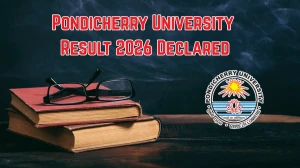 Pondicherry University Result 2026 Declared - Direct Link to Download BA LLB 5 Year, LLB 3 Year, LLM All Sem Results at pondiuni.edu.in Pondicherry University Result 2026 Declared - Direct Link to Download BA LLB 5 Year, LLB 3 Year, LLM All Sem Results at pondiuni.edu.in