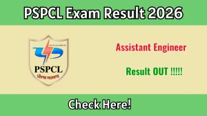 PSPCL Assistant Engineer Result 2026 OUT (Direct Link) - Download Scorecard @ pspcl.in
