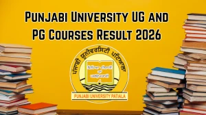 Punjabi University Patiala Result 2026 Out at punjabiuniversity.ac.in Direct Link to Download UG and PG Courses Result