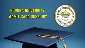 Purnea University Admit Card 2026 Out - Download UG Semester Exam Hall Ticket @ purneau.ac.in Purnea University Admit Card 2026 Out - Download UG Semester Exam Hall Ticket @ purneau.ac.in