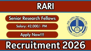 RARI Recruitment 2026 - Walkin for Senior Research Fellow Posts