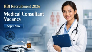 RBI Bank Medical Consultant Recruitment 2026 - Apply Online RBI Bank Medical Consultant Recruitment 2026 - Apply Online
