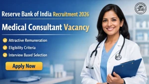 RBI Medical Consultant Recruitment 2026 - Apply Offline