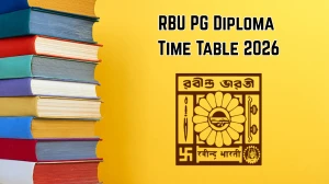 RBU Time Table 2026 – Download PG Diploma Exam Schedule @ rbu.ac.in