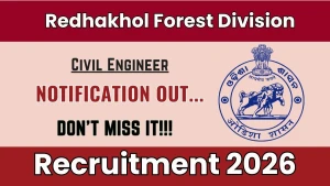 Redhakhol Forest Division Civil Engineer Recruitment 2026 - Apply Online