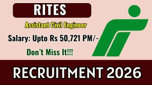 RITES Assistant Civil Engineer Recruitment 2026 - Apply Online