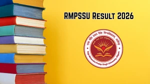 RMPSSU Result 2026 OUT – Check B.Com, BBA, M.Sc & Other Courses Results at rmpssu.ac.in