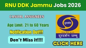 RNU DDK Jammu Recruitment 2026 - Apply Offline for 31 Casual Assignees Posts