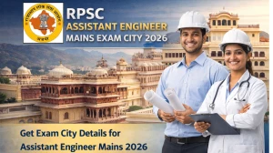 RPSC Assistant Engineer Mains Exam City 2026 – Download Link @ rpsc.rajasthan.gov.in RPSC Assistant Engineer Mains Exam City 2026 – Download Link @ rpsc.rajasthan.gov.in