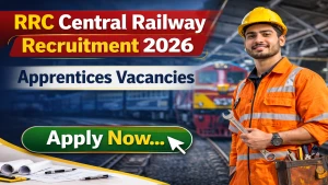 RRC Central Railway Apprentices Recruitment 2026 - Apply Online for 51 Posts