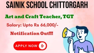 Sainik School Chittorgarh Recruitment 2026 - Walkin for Art and Craft Teacher, TGT Posts Sainik School Chittorgarh Recruitment 2026 - Walkin for Art and Craft Teacher, TGT Posts