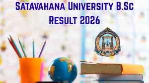 Satavahana University Result 2026 Out at satavahana.ac.in Direct Link to Download B.Sc, B.Pharmacy Result