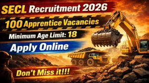 SECL Apprentice Recruitment 2026 Notification Out – Apply Online for 100 Office Assistant, Security Guard and More Posts