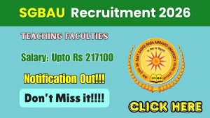 SGBAU Teaching Recruitment 2026 - Apply Online for 13 Associate Professor, Assistant Professor Posts