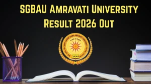 SGBAU Amravati University Result 2026 Out - Check M.Pharm 1st Sem, B.E NEP 3rd Sem, B.Tech Cosmetics Results Online at sgbau.ac.in SGBAU Amravati University Result 2026 Out - Check M.Pharm 1st Sem, B.E NEP 3rd Sem, B.Tech Cosmetics Results Online at sgbau.ac.in