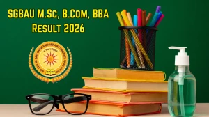 SGBAU Result 2026 Out at sgbau.ac.in Direct Link to Download M.Sc, B.Com, BBA Result SGBAU Result 2026 Out at sgbau.ac.in Direct Link to Download M.Sc, B.Com, BBA Result