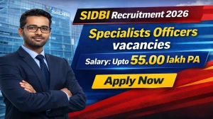 SIDBI Specialist Officers Recruitment 2026 Notification Out - Apply Online for 14 Specialist Posts via Email SIDBI Specialist Officers Recruitment 2026 Notification Out - Apply Online for 14 Specialist Posts via Email