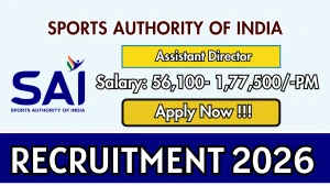 Sports Authority of India Assistant Director Recruitment 2026 - Apply Offline