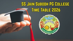 SS Jain Subodh PG College Time Table 2026 (OUT) – Download Exam Date Sheet @ ssjainsubodhpgcollege.com SS Jain Subodh PG College Time Table 2026 (OUT) – Download Exam Date Sheet @ ssjainsubodhpgcollege.com