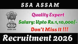 SSA Assam Quality Expert Recruitment 2026 - Apply Online