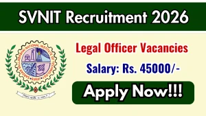 SVNIT Legal Officer Recruitment 2026 - Apply Offline SVNIT Legal Officer Recruitment 2026 - Apply Offline