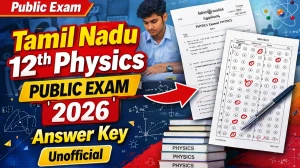 Tamil Nadu 12th Physics Public Exam 2026 Answer Key (Unofficial) & Question Paper PDF Tamil Nadu 12th Physics Public Exam 2026 Answer Key (Unofficial) & Question Paper PDF