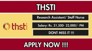 THSTI Recruitment 2026 - Walkin for Research Assistant / Staff Nurse Posts