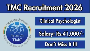 TMC Clinical Psychologist Recruitment 2026 - Walkin TMC Clinical Psychologist Recruitment 2026 - Walkin