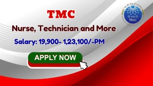TMC Recruitment 2026 - Apply Online for 99 Nurse, Technician and More Posts TMC Recruitment 2026 - Apply Online for 99 Nurse, Technician and More Posts