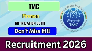 TMC Fireman Recruitment 2026 - Walkin