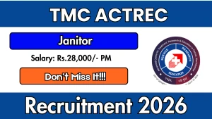 TMC ACTREC Janitor Recruitment 2026 - Walkin