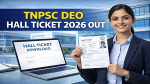 TNPSC DEO Hall Ticket 2026 Out - Download Here