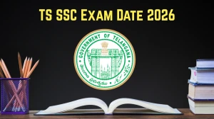 TS SSC 10th Exam Time Table 2026 Out - Check Complete Schedule Here