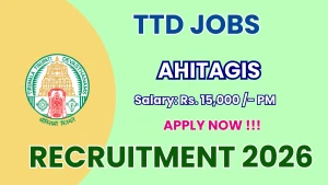 TTD Ahitagni Recruitment 2026 - Apply Offline