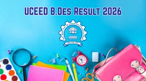 UCEED Result 2026 (Out): Check IIT Bombay UCEED Result 2026 Download Link, Exam Date & Hall Ticket Here