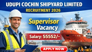 Udupi CSL Supervisor Recruitment 2026 - Apply Online