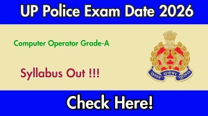 UPPRPB Computer Operator Grade A Exam Date 2026 Announced at uppbpb.gov.in, Check Schedule