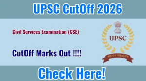 UPSC Civil Services Exam 2025 Cut-Off Marks OUT: Download PDF, Category Wise Marks and More