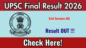 UPSC Civil Services IAS Result 2026 OUT (Direct Link) - Download Scorecard @ upsc.gov.in