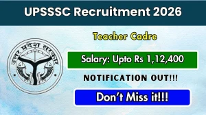 UPSSSC Special Education Teacher Recruitment 2026 - Apply Online for 58 Posts